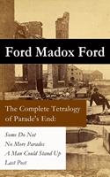   The Complete Tetralogy of Parade's End