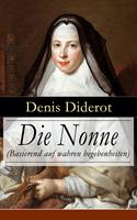   Die Nonne (Basierend auf wahren begebenheiten)