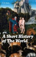   A Short History of The World (Unabridged)