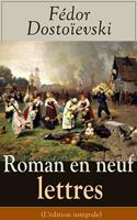 Roman en neuf lettres (L'édition intégrale)