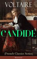   CANDIDE (French Classics Series) - Illustrated