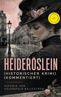   Heider&ouml;slein (Historischer Krimi)