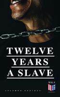   Twelve Years a Slave