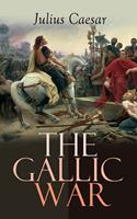   The Gallic War