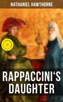   RAPPACCINI'S DAUGHTER