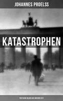   Katastrophen: Poetische Bilder aus unserer Zeit