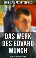   Das Werk des Edvard Munch - Beitr&auml;ge von Stanislaw Przybyszewski