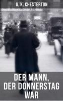   Der Mann, der Donnerstag war
