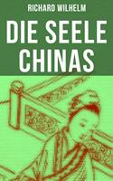   Die Seele Chinas