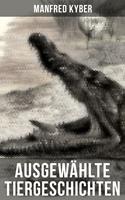 Ausgewählte Tiergeschichten