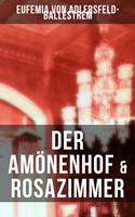   Der Am&ouml;nenhof & Rosazimmer