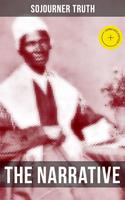   THE NARRATIVE OF SOJOURNER TRUTH