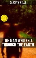   The Man Who Fell Through The Earth