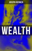  Wealth