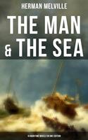   The Man & The Sea - 10 Maritime Novels in One Edition