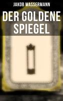   Der goldene Spiegel