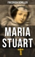   Maria Stuart