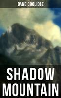   Shadow Mountain