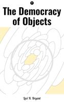   The Democracy of Objects