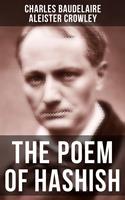   THE POEM OF HASHISH