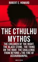   THE CTHULHU MYTHOS