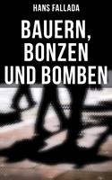   Bauern, Bonzen und Bomben