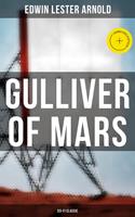   Gulliver of Mars (Sci-Fi Classic)