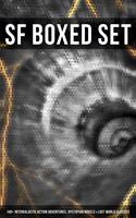   SF Boxed Set: 140+ Intergalactic Action Adventures, Dystopian Novels & Lost World Classics