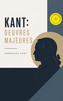   KANT: Oeuvres Majeures