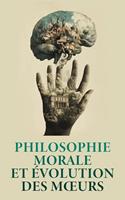 Philosophie morale et évolution des mœurs