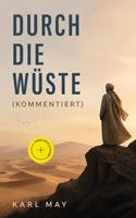   Durch die W&uuml;ste