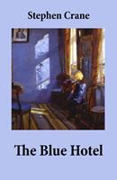   The Blue Hotel