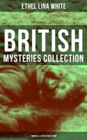   British Mysteries Collection: 7 Novels & Detective Story