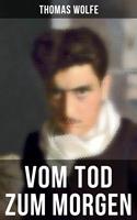   Vom Tod zum Morgen