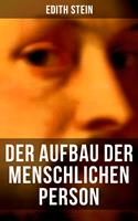   Der Aufbau der menschlichen Person