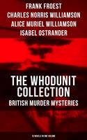 The Whodunit Collection: British Murder Mysteries (15 Novels in One Volume)