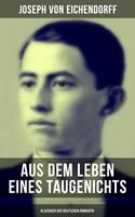   Aus dem Leben eines Taugenichts (Klassiker der deutschen Romantik)