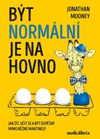   Být normální je na hovno