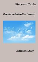 Eventi celestiali e terreni