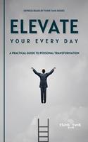   Elevate Your Every Day