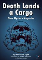   Death Lands a Cargo