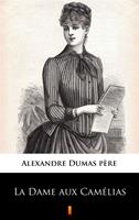   La Dame aux Camélias