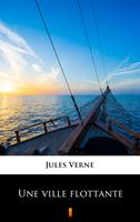   Une ville flottante