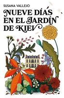 Nueve días en el jardín de Kiev