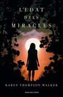   L'edat dels miracles