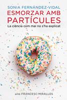   Esmorzar amb partícules