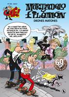   Mortadelo y Filemón. Drones matones (Olé! Mortadelo 208)