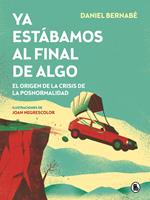   Ya estábamos al final de algo