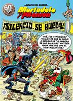 Mortadelo y Filemón. ¡Silencio, se rueda! (Magos del Humor 63)