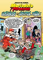   Mortadelo y Filemón. Urgencias del hospital... ¡fatal! (Magos del Humor 194)